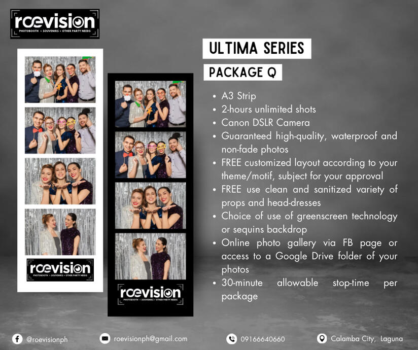 Utlima: Package Q: A3 Strip - Php6,500.00 Extension: Php3,000/ succeeding hour